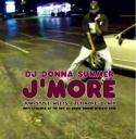 DJ Donnasummer - Jâ€™More