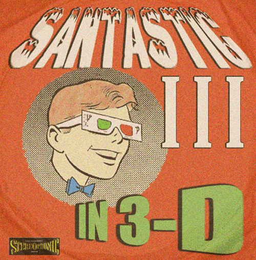 Santastic III In 3-D